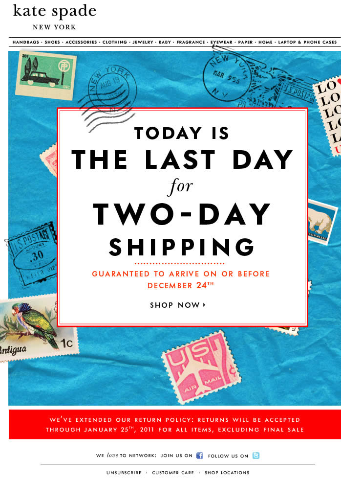 Last Day for Two-Day Shipping Kate Spade email