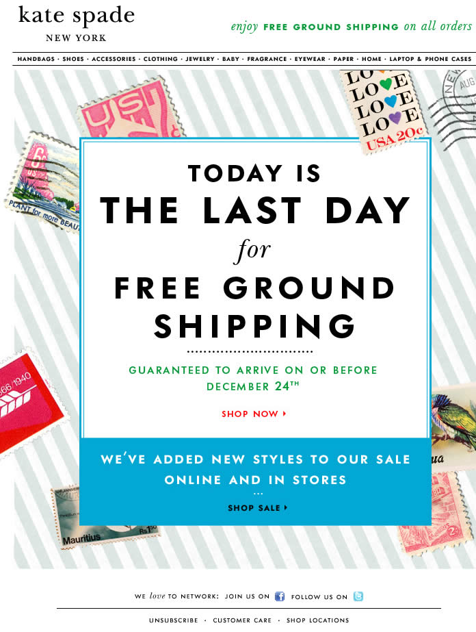 Last Day for Free Ground Shipping Kate Spade email