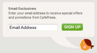 CafePress email signup form design example